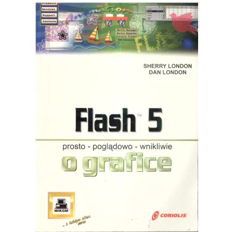 Flash 5 Prosto Poglądowo Wniklie O Grafice Sherry London, Dan London