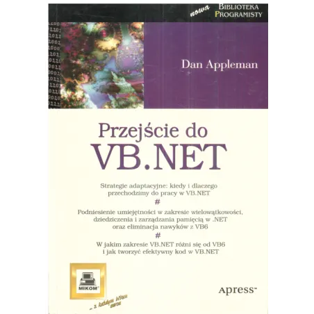 Przejście Do Vb.net Dan Appleman Przejście Do Vb.net Dan Appleman