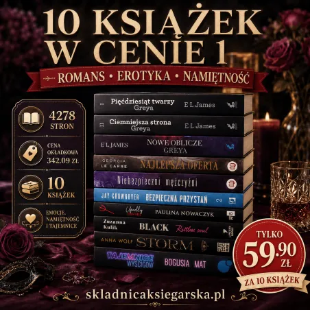10 KSIĄŻEK W CENIE 1 GORĄCA PAKA KSIĄŻKOMANIAKA | NAMIĘTNOŚĆ, EROTYKA I POŻĄDANIE