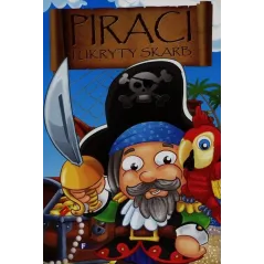 PIRACI I UKRYTY SKARB Izabela Jędraszek - Fenix