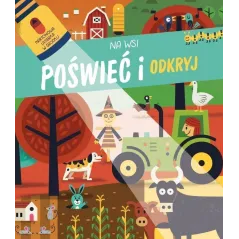 NA WSI. POŚWIEĆ I ODKRYJ