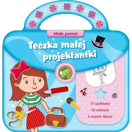 Moda Gwiazd. Teczka Małej Projektantki Moda Gwiazd. Teczka Małej Projektantki