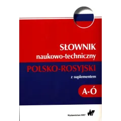SŁOWNIK NAUKOWO-TECHNICZNY Z SUPLEMENTEM A-Ó - WNT