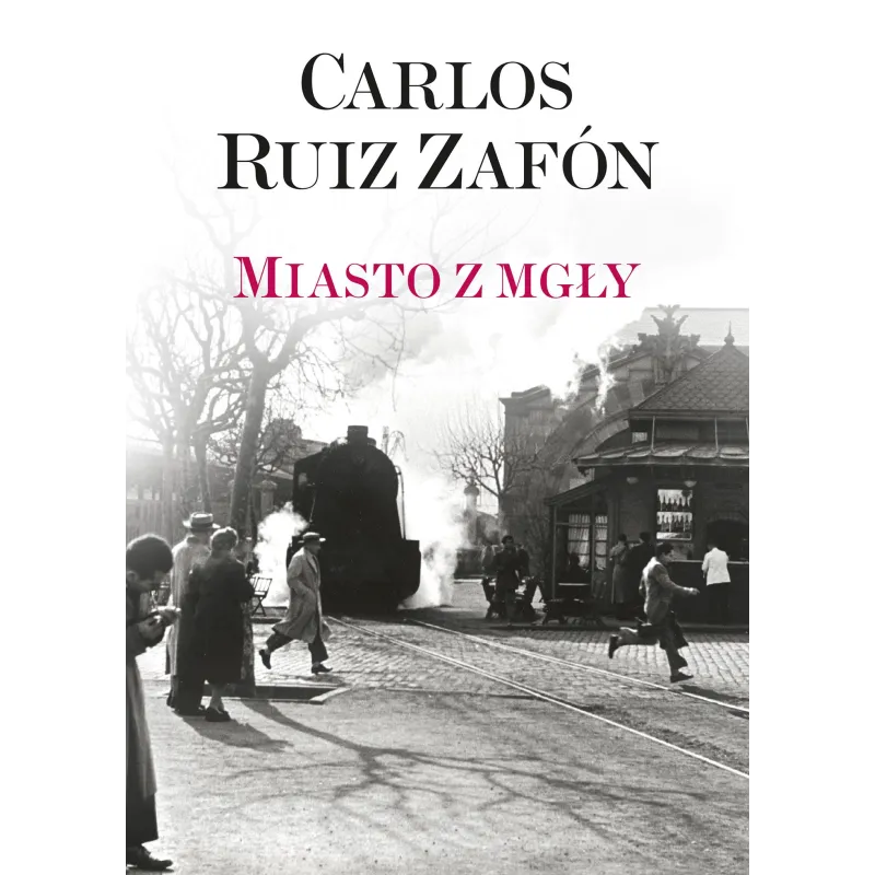 MIASTO Z MGŁY Carlos Ruiz Zafon - Muza