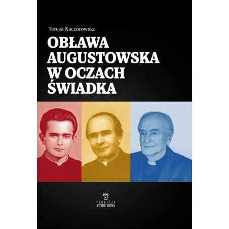 Obława Augustowska W Oczach Świadka