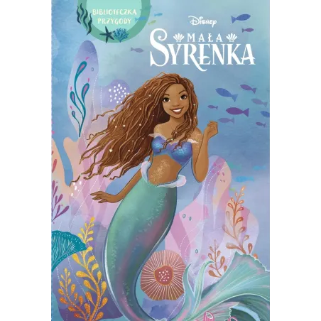 Disney Mała Syrenka. Biblioteczka Przygody