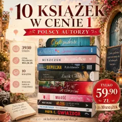10 KSIĄŻEK POLSKICH AUTORÓW W CENIE 1 PAKA KSIĄŻKOMANIAKA | MIŁOŚĆ, PODRÓŻE, TAJEMNICE I KŁAMSTWA