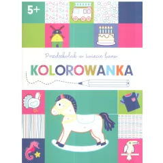 PRZEDSZKOLE W ŚWIECIE BARW KOLOROWANKA 5+ - Olesiejuk