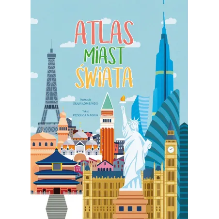 ATLAS MIAST ŚWIATA Federica Magrin, Giulia Lombardo