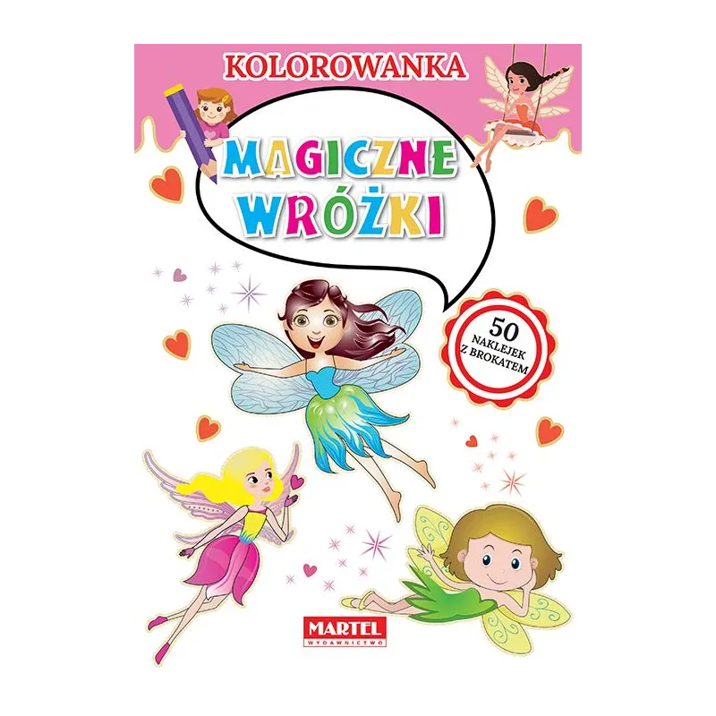 MAGICZNE WRÓŻKI KOLOROWANKA - Martel