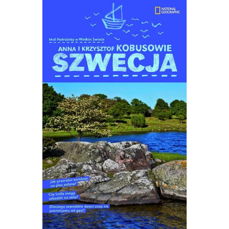 SZWECJA. MALI PODRÓŻNICY W WIELKIM ŚWIECIE - G+J RBA SZWECJA. MALI PODRÓŻNICY W WIELKIM ŚWIECIE - G+J RBA