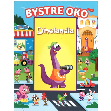 Dinolandia. Bystre Oko Dinolandia. Bystre Oko