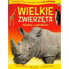 KSIĄŻKI O ZWIERZĄTKACH Z NAKLEJKAMI WIELKIE ZWIERZĘTA - Welpol Adventure