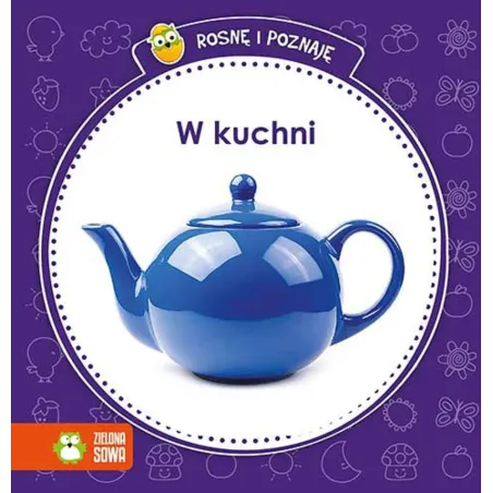 W Kuchni Rosnę I Poznaję 1+
