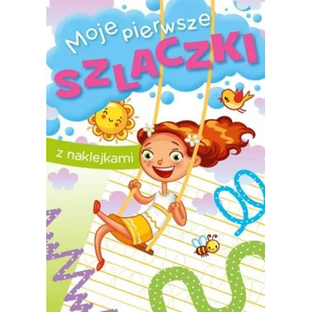 Moje Pierwsze Szlaczki