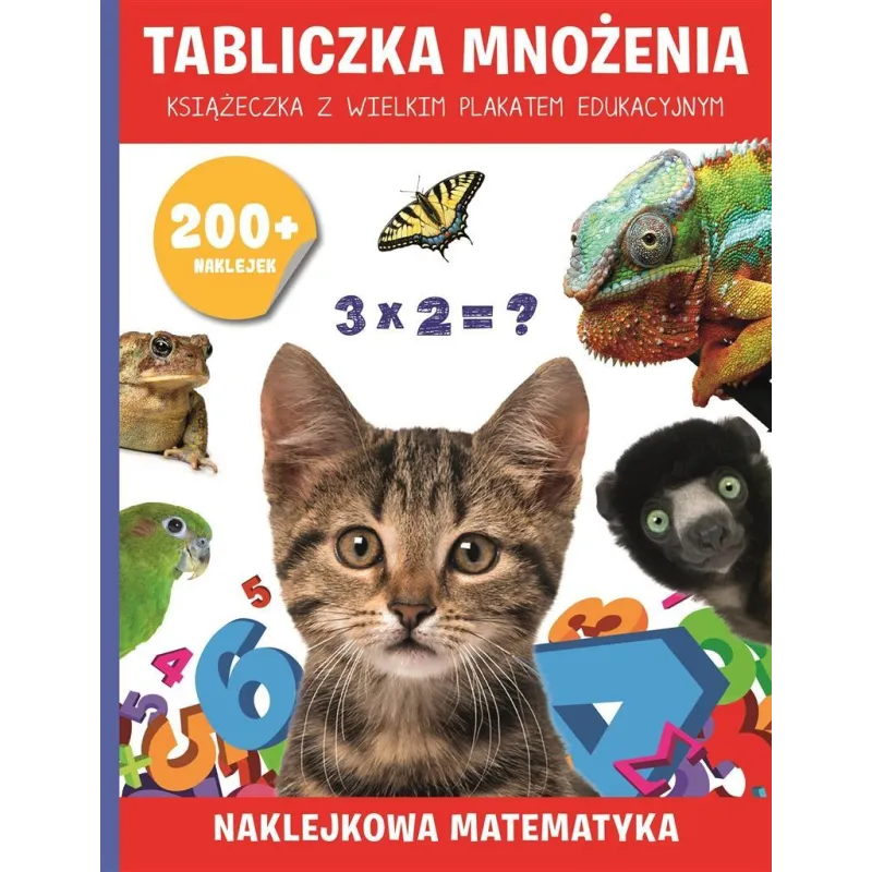 NAKLEJKOWA MATEMATYKA. TABLICZKA MNOŻENIA. KSIĄŻECZKA Z WIELKIM PLAKATEM EDUKACYJNYM - MD