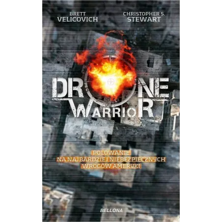 Drone Warrior Drone Warrior