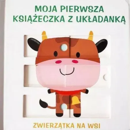Zwierzątka Na Wsi. Moja Pierwsza Książeczka Z Układanką