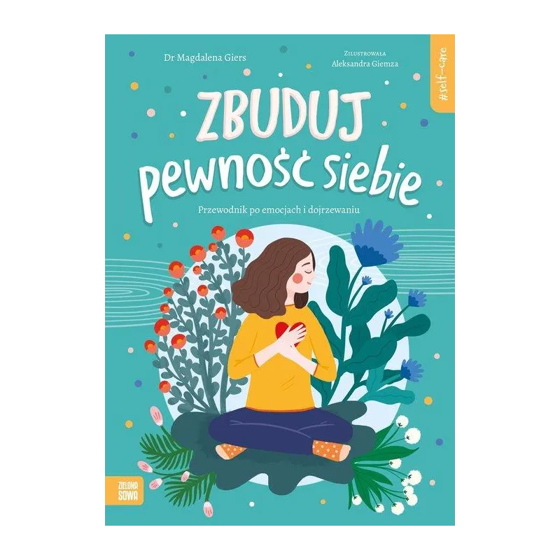 SELF-CARE ZBUDUJ PEWNOŚĆ SIEBIE