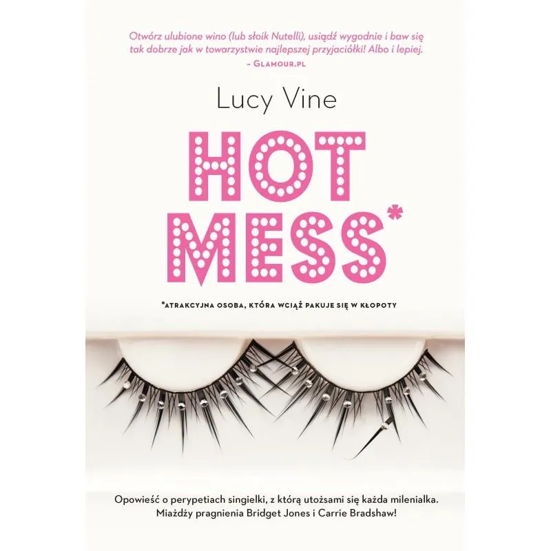 HOT MESS Lucy Vine - Burda Książki