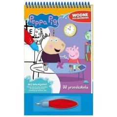 ŚWINKA PEPPA. W PRZEDSZKOLU. WODNE KOLOROWANIE