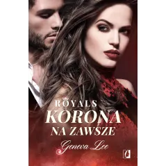 KORONA NA ZAWSZE ROYALS Geneva Lee - Kobiece