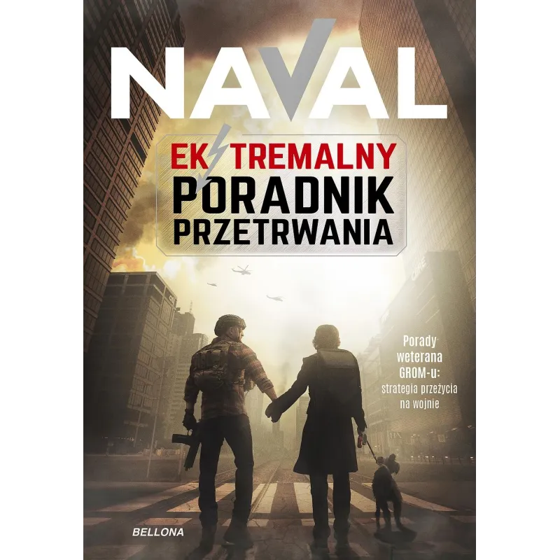 EKSTREMALNY PORADNIK PRZETRWANIA EKSTREMALNY PORADNIK PRZETRWANIA