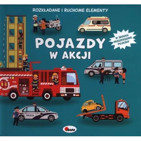 Pojazdy W Akcji. Rozkładane I Ruchome Elementy