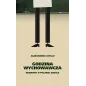 GODZINA WYCHOWAWCZA. ROZMOWY O POLSKIEJ SZKOLE Aleksandra Szyłło - Czarne