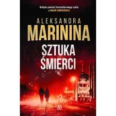 SZTUKA ŚMIERCI Aleksandra Marinina - Czwarta Strona