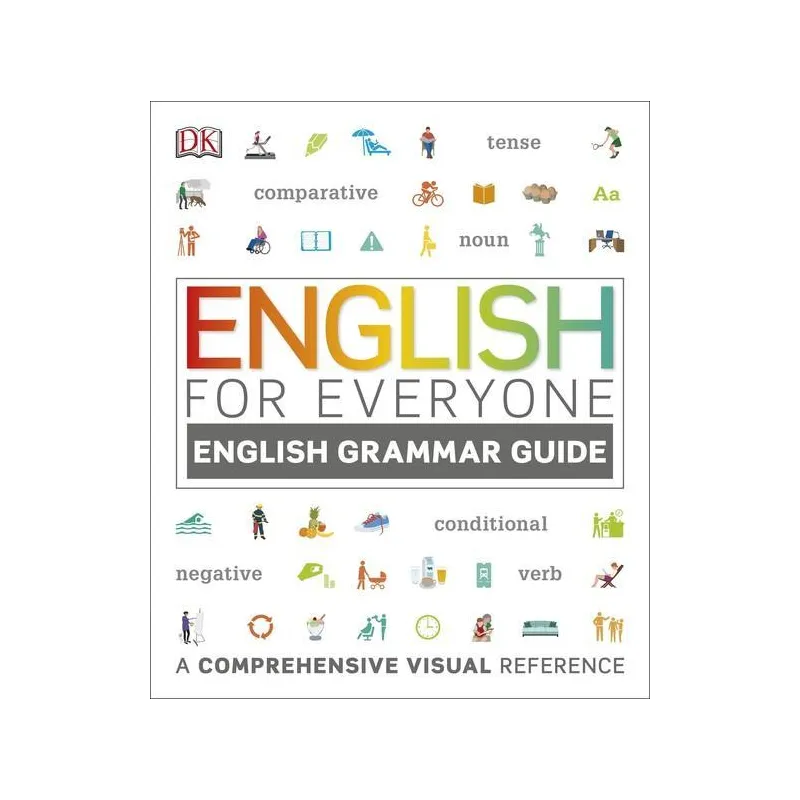 ENGLISH FOR EVERYONE ENGLISH GRAMMAR GUIDE - DK MEDIA