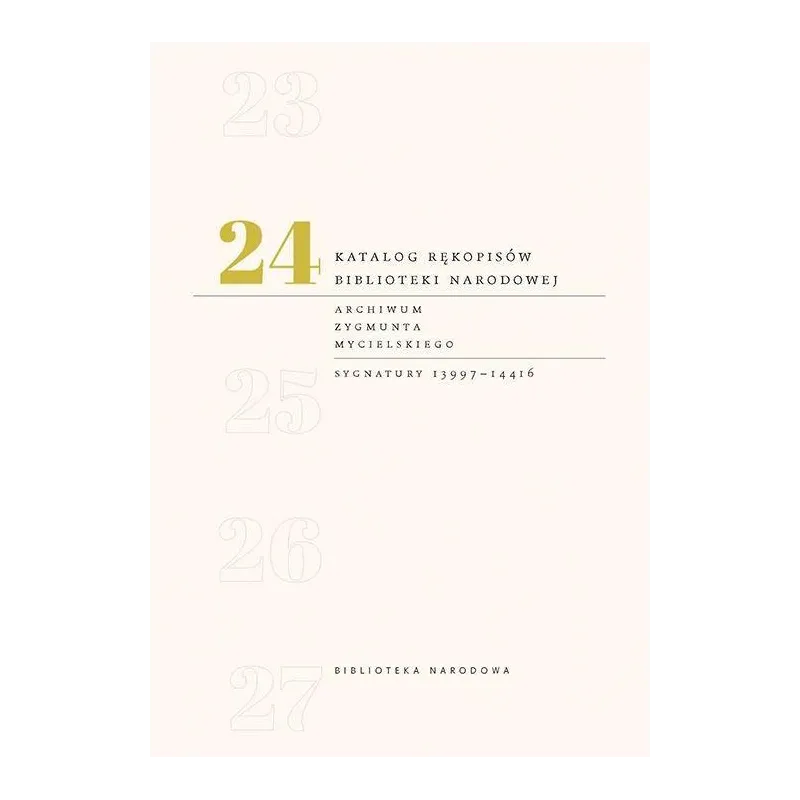KATALOG RĘKOPISÓW BIBLIOTEKI NARODOWEJ 24 Michał Klubiński - Biblioteka Narodowa