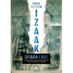 IZAAK. OFIARA I KAT