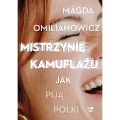 MISTRZYNIE KAMUFLAŻU. JAK PIJĄ POLKI - Mova