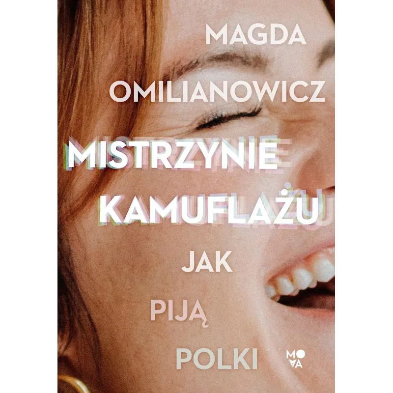 MISTRZYNIE KAMUFLAŻU. JAK PIJĄ POLKI - Mova