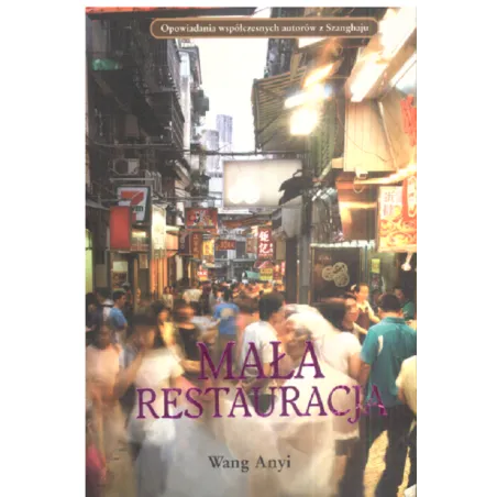 Mała Restauracja Wang Anyi