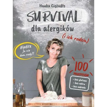 SURVIVAL DLA ALERGIKÓW I ICH RODZIN Hanka Ciężadło - WAM