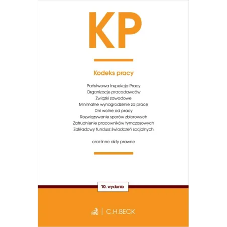 KODEKS PRACY ORAZ USTAWY TOWARZYSZĄCE - C.H.Beck