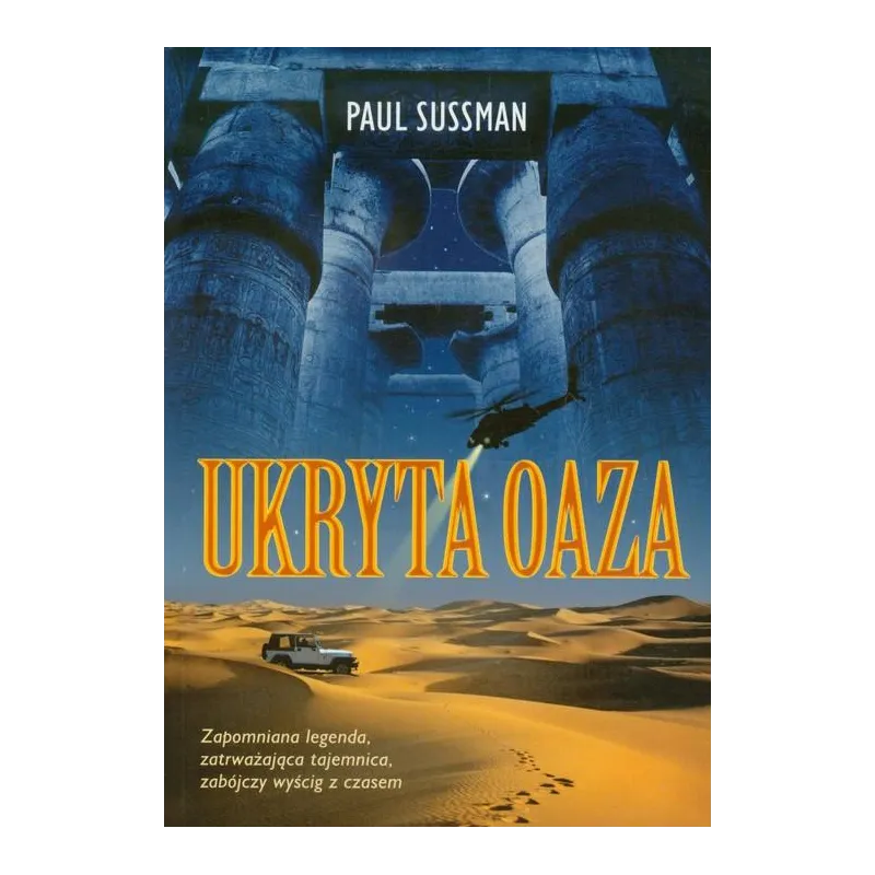 UKRYTA OAZA Paul Sussman - Muza