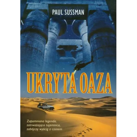 UKRYTA OAZA Paul Sussman - Muza
