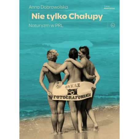 Nie Tylko Chałupy. Naturyzm W Prl Nie Tylko Chałupy. Naturyzm W Prl