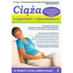 CIĄŻA W PYTANIACH I ODPOWIEDZIACH Glade B. Curtis, Judith Schuler - Amber