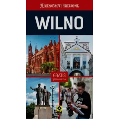 WILNO PRZEWODNIK ILUSTROWANY + PLAN MIASTA Grzegorz Micuła - Wydawnictwo RM