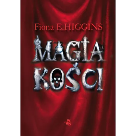 MAGIA KOŚCI - WAB