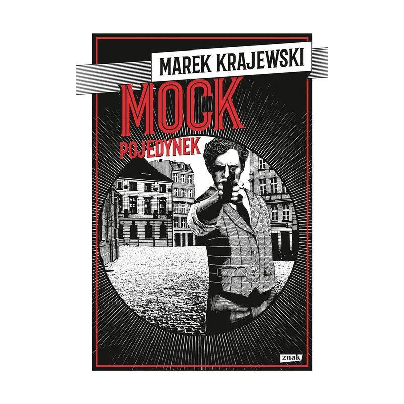 MOCK POJEDYNEK Marek Krajewski - Znak