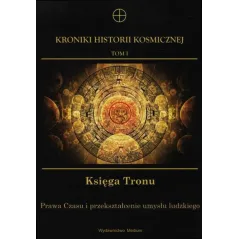 KRONIKI HISTORII KOSMICZNEJ 1 KSIĘGA TRONU Jerzy Prokopiuk, Przemysław Sieradzan - Medium