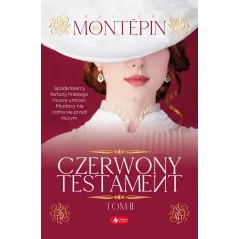 CZERWONY TESTAMENT 2 Montepin Xavier de - Dragon