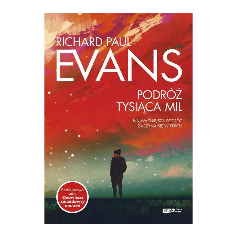 PODRÓŻ TYSIĄCA MIL Richard Paul Evans - Znak Literanova