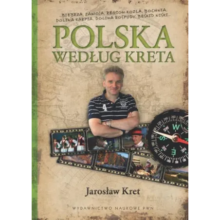 POLSKA WEDŁUG KRETA PRZEWODNIK ILUSTROWANY Jarosław Kret - Wydawnictwo Naukowe PWN