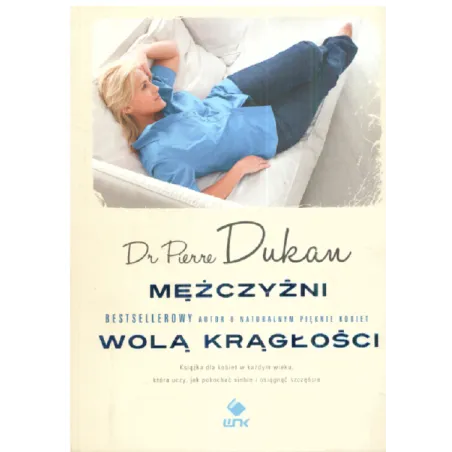 MĘŻCZYŹNI WOLĄ KRĄGŁOŚCI - Nasza Księgarnia